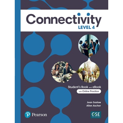 Connectivity Level 4 Student´s Book with eBook and Online Practice