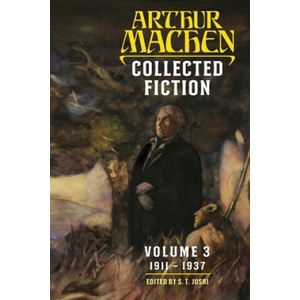 Collected Fiction Volume 3 | S. T. Joshi (ISBN: 9781614982500)