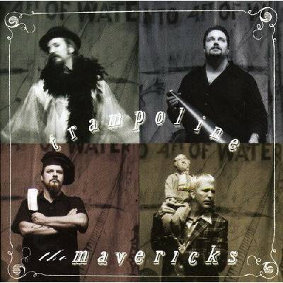 The Mavericks - Trampoline CD