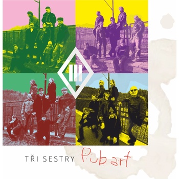 Tři Sestry - Pub Art (CD) (5026854124063)