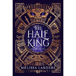 The Half King | Melissa Landers (ISBN: 9780857506672)