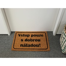 Home Elements Vstup pouze s dobrou náladou hnědá 40 x 60 cm
