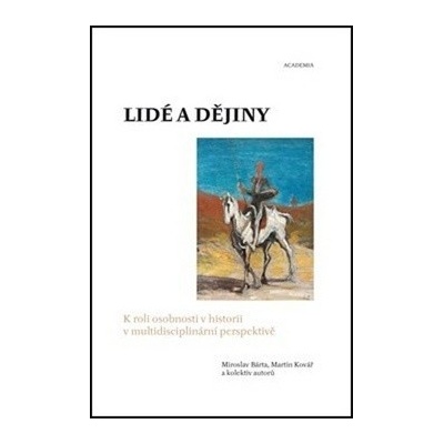 Lidé a dějiny - Martin Kovář