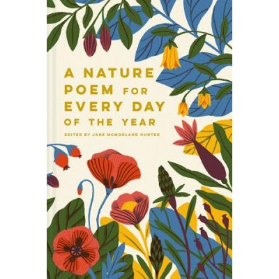 Nature Poem for Every Day of the Year | Jane Mcmorland Hunter