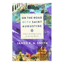 On the Road with Saint Augustine