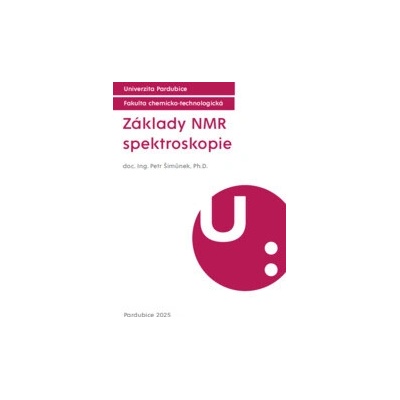 Základy NMR spektroskopie - Šimůnek Petr