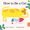 How to Be a Cat