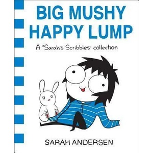 Big Mushy Happy Lump (ISBN: 9781449479619)