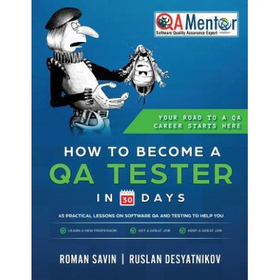 How to Become a QA Tester in 30 Days