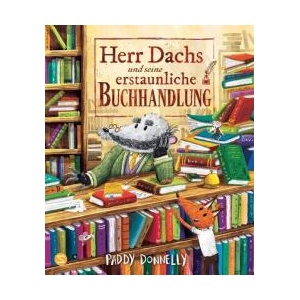 Herr Dachs und seine erstaunliche Buchhandlung (ISBN: 9783505153426)