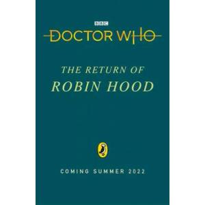 Doctor Who: The Return of Robin Hood | Doctor Who (ISBN: 9781405952309)