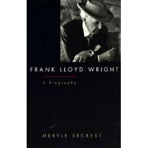 Frank Lloyd Wright | Meryle Secrest (ISBN: 9780226744148)