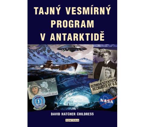 Tajný vesmírný program v Antarktidě
