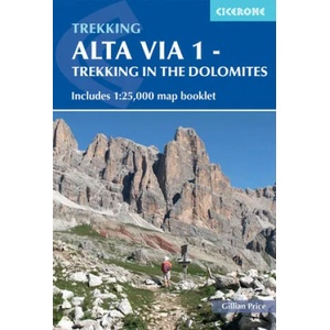 Alta Via 1 - Trekking in the Dolomites (ISBN: 9781786310811)