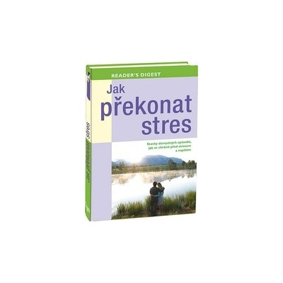 Jak překonat stres