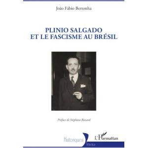 Plinio Salgado et le fascisme au Brésil (2026)