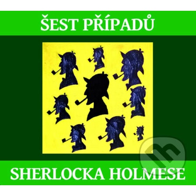 Šest případů Sherlocka Holmese - Arthur Conan Doyle