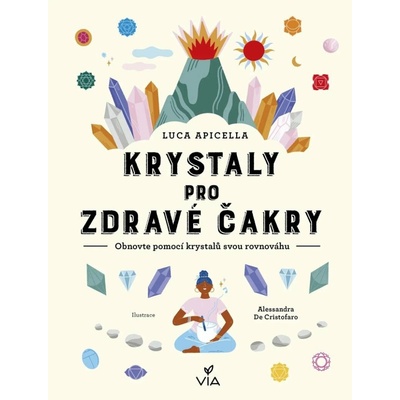 Krystaly pro zdravé čakry