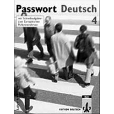 Passwort Deutsch 4 metodická príručka k 4. dielu