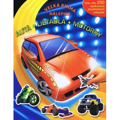 Autá Lietadlá Motory Veľká kniha nálepiek