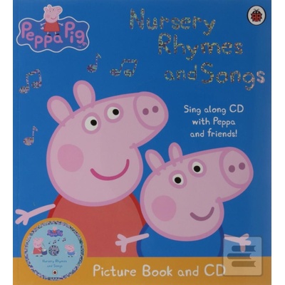 Peppa Pig: Nursery Rhymes and Songs Picture Book - Ladybird