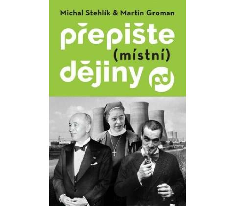 Přepište (místní) dějiny