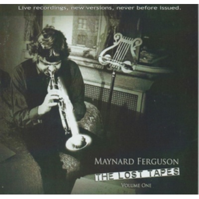 FERGUSON, MAYNARD - LOST TAPES VOL. 1 CD