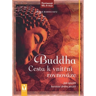 Buddha Cesta k vnitřní rovnováze