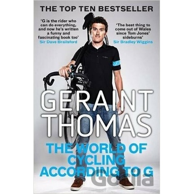 The World of Cycling According to G - ... - Geraint Thomas