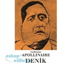 Deník /G.Apollinaire/ Guillaume Apollinaire