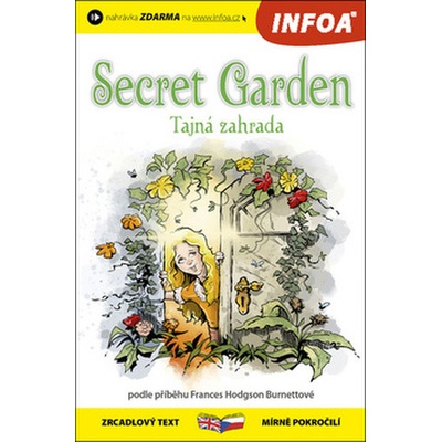 Secret Garden Tajná zahrada - zrcadlová četba A2-B1