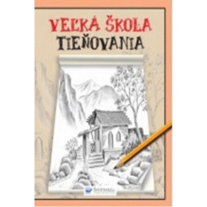 Veľká škola tieňovania | neuvedený autor (ISBN: 9788081079085)