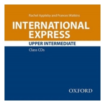 INTERNATIONAL EXPRESS Third Ed. UPPER INTERMEDIATE CLASS AUD...
