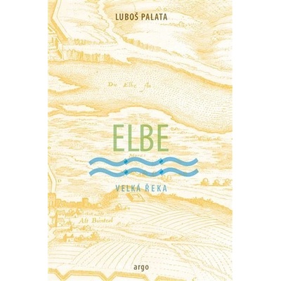 Elbe - Luboš Palata