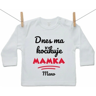 Boodyy Tričko s dlhým rukávom Dnes ma kočíkuje mamka