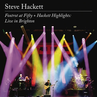 Steve Hackett, Foxtrot at Fifty + Hackett Highlights - Live in Brighton, CD