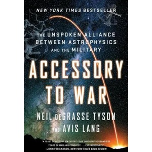 Accessory to War | Neil Degrasse Tyson, Avis Lang (ISBN: 9780393357462)