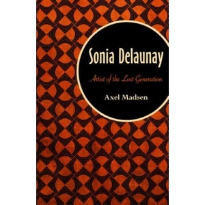 Sonia Delaunay | Madsen, Axel (ISBN: 9781504008723)