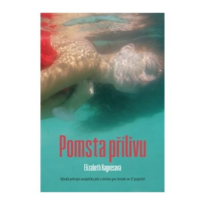 Pomsta přílivu - Haynesová Elizabeth
