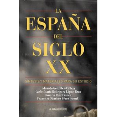 La España del siglo XX