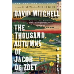 The Thousand Autumns of Jacob de Zoet (ISBN: 9780812976366)