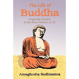 Life of Buddha | Asvaghosha, Paul Tice (ISBN: 9781585092338)