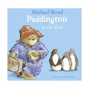 Paddington at the Zoo | Michael Bond (ISBN: 9780008326050)