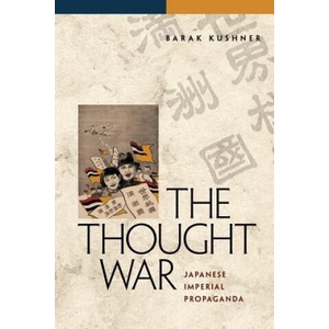 Thought War | Barak Kushner (ISBN: 9780824832087)