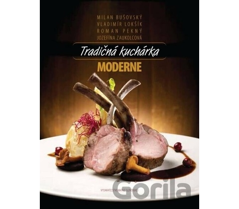 Tradičná kuchárka moderne