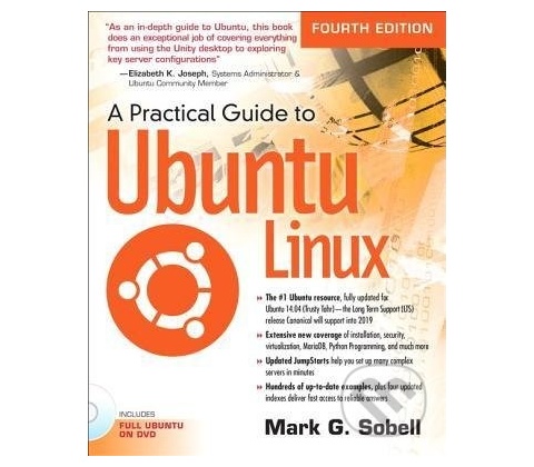 Practical Guide to Ubuntu Linux Sobell Mark G.