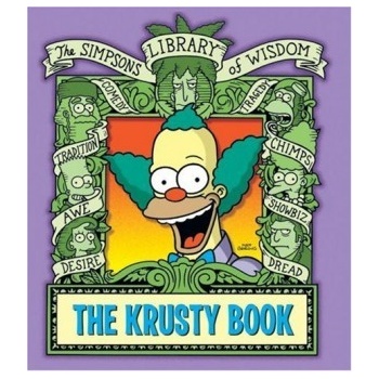 The Krusty Book: The Simpson's Library of Wis... - Matt Groening