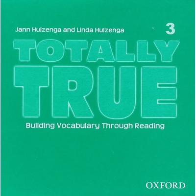 Totally True 3 Audio CD - HUIZENGA, J.