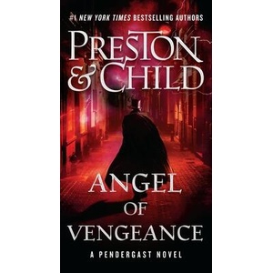 Angel of Vengeance | Lincoln Child (ISBN: 9781538765715)