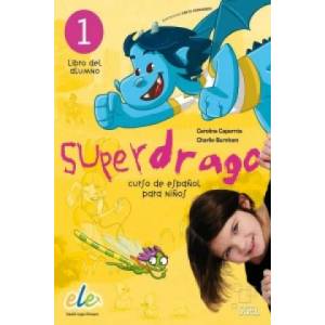 Superdrago 01. Kursbuch | Carolina Caparrós, Charlie Burnham (2014)